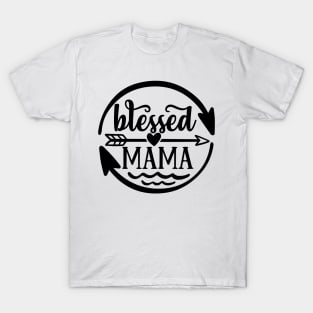 Blessed Mama T-Shirt